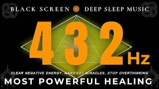 Details Powerful Healing Frequency 432 Hz | Clear Negative Energy, Manifest Miracles, Let Go of Overthinking Update