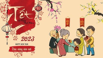 Mừng Xuân Quý Mão 2023 (Happy Lunar New Year 2023)