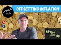 How to somewhat offset INFLATION - Episode 102  (2022)  #inflation #investing #investment