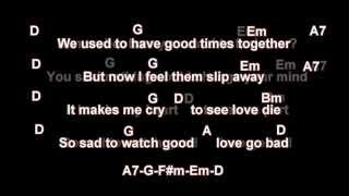 So Sad (To Watch Good Love Go Bad) + Lyrics/Guitar Tabs chords