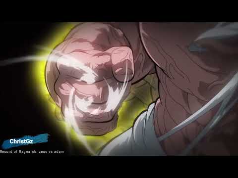 Record of Ragnarok Zeus vs Adam