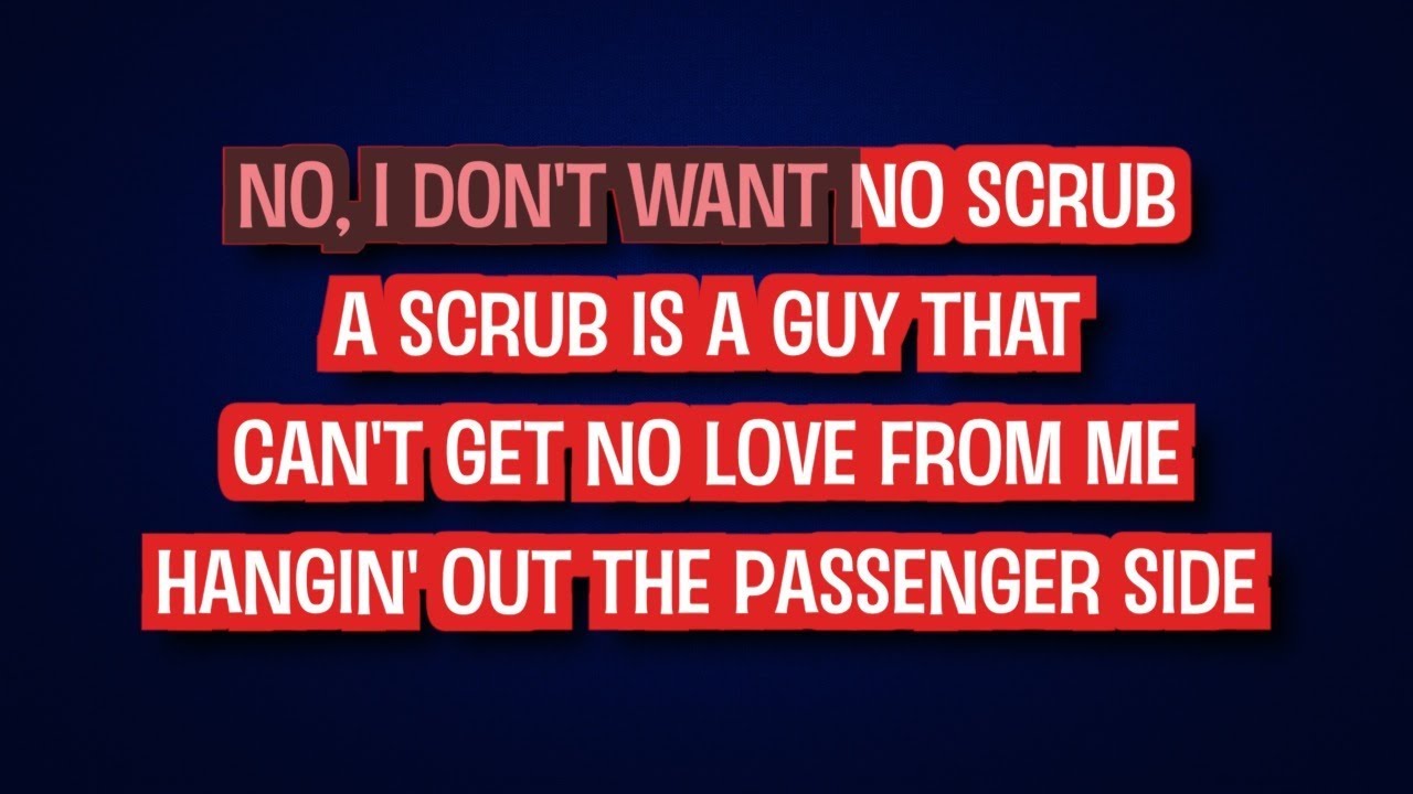 TLC No Scrubs (Karaoke Version) YouTube Music