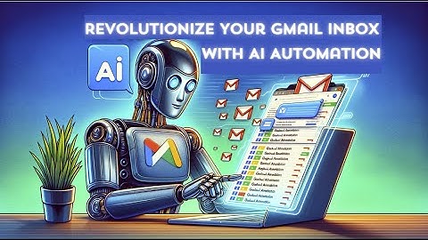 Integrating Gmail Automation Into Business Operations For Improved Efficiency