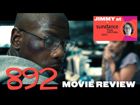 892 (2022) – Movie Review | Jimmy at Sundance | John Boyega