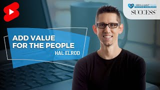 Bestselling Author, Hal Elrod, Talks About Adding Value For The People #Shorts