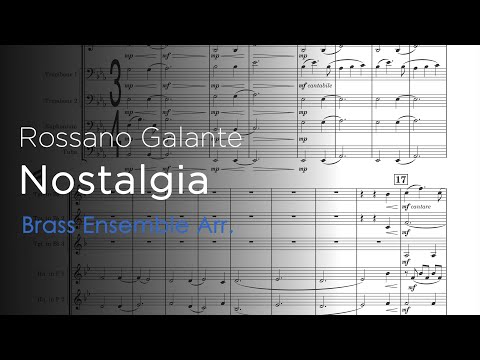 Nostalgia (for Brass Choir) (Score and Parts) - Rossano Galante