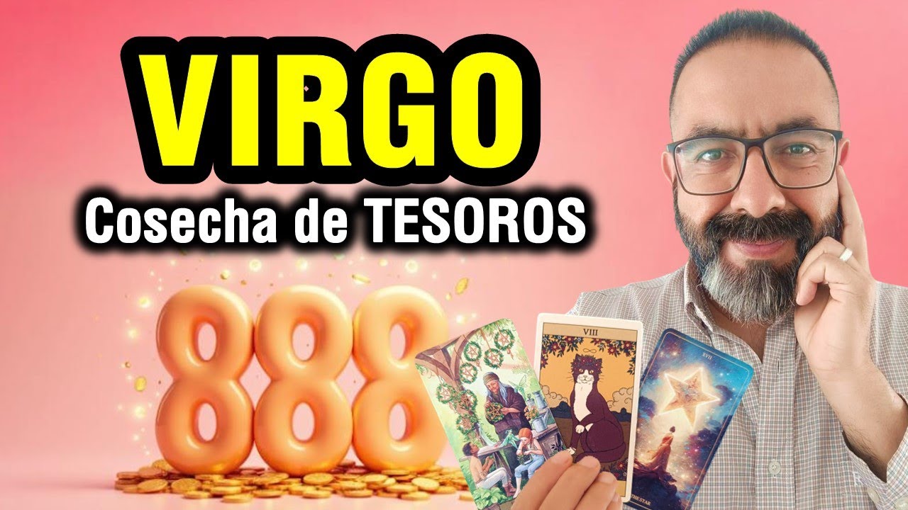 Virgo ♍️ RIQUEZA canalizada 💰888🌈 Déjate AYUDAR 🔮 TAROT dinero hoy ...