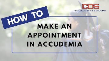 How To - Make an Appointment Using Accudemia