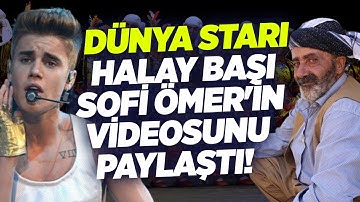 Dünyaca Ünlü Yıldız Justin Bieber Halay Başı Sofi Ömer