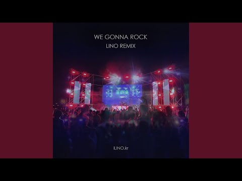 We Gonna Rock (Remix Extended)