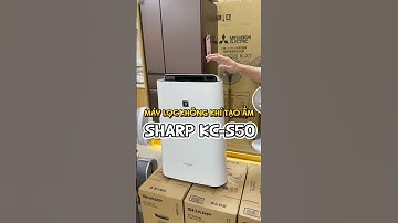 MÁY LỌC KHÔNG KHÍ TẠO ẨM SHARP KC-S50 #reviewsảnphẩm #sieuthihangchinhhang #maylockhongkhi