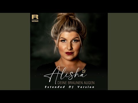 Deine braunen Augen (Extended DJ Version)