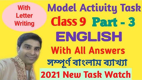 Model Activity Task Class 9 English Part 3 || 2021/ Model Activity Task 2021 English Class 9 Part 3