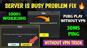 SERVER IS BUSY PROBLEM FIX 🔥 | HOW TO PLAY PUBG MOBILE WITHOUT VPN | PUBG PLAY WITHOUT VPN NEW TRICK