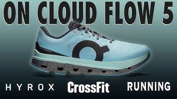 Best Hybrid Athlete Shoe? | On Cloud Flow 5 Review