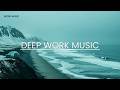 Ultimate Deep Work Music (11 Hours) | Focus, Flow State &amp; Productivity
