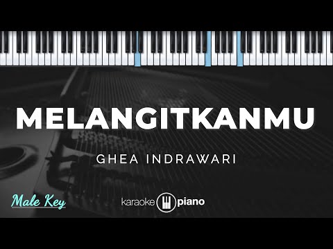 Video thumbnail for Melangitkanmu - Ghea Indrawari