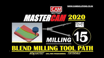 Mastercam 2020 Blend Milling Tool path Tutorials for Beginners DAY 15