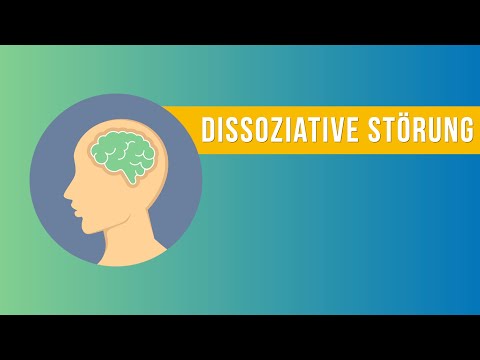 Dissoziative Störung - Ursachen, Symptome und Therapie