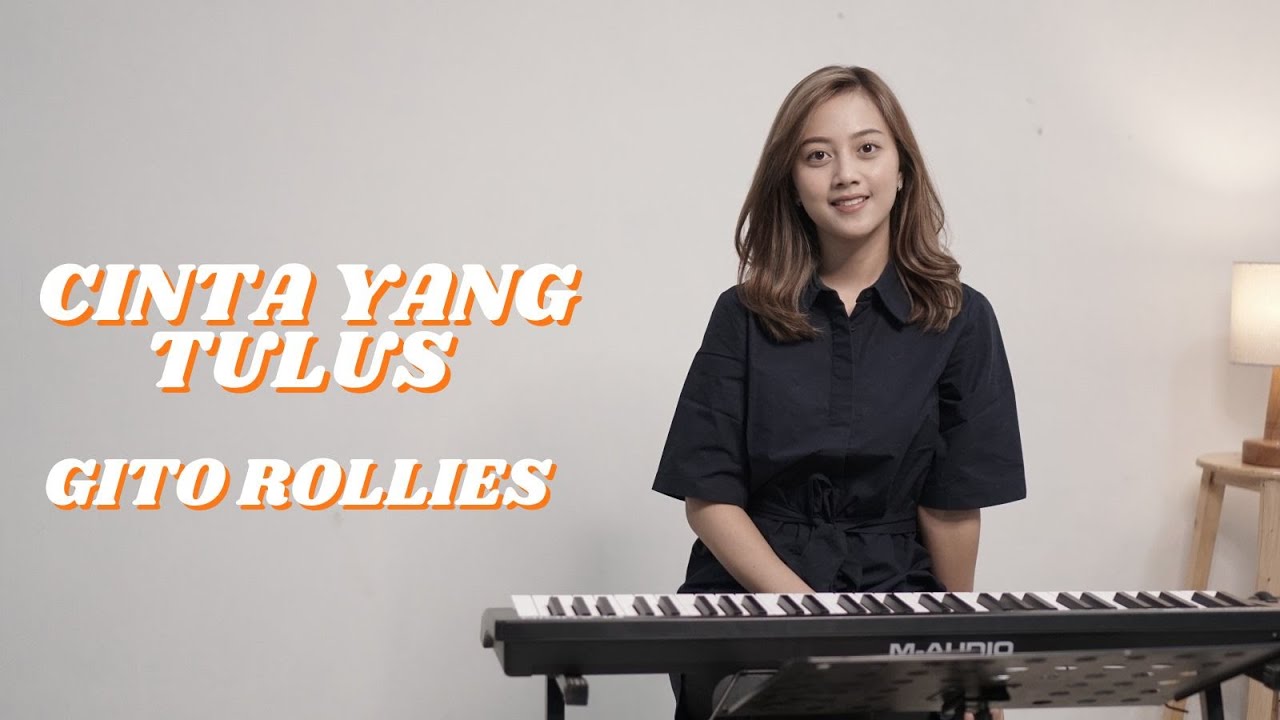 CINTA YANG TULUS - GITO ROLLIES | COVER BY MICHELA THEA