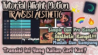 Tutorial alight motion transisi 3d spin 4 pics aesthetic - Atiiqahmh