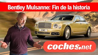 Bentley Mulsanne: Farewell to an icon of English luxury | News in Spanish | coches.net