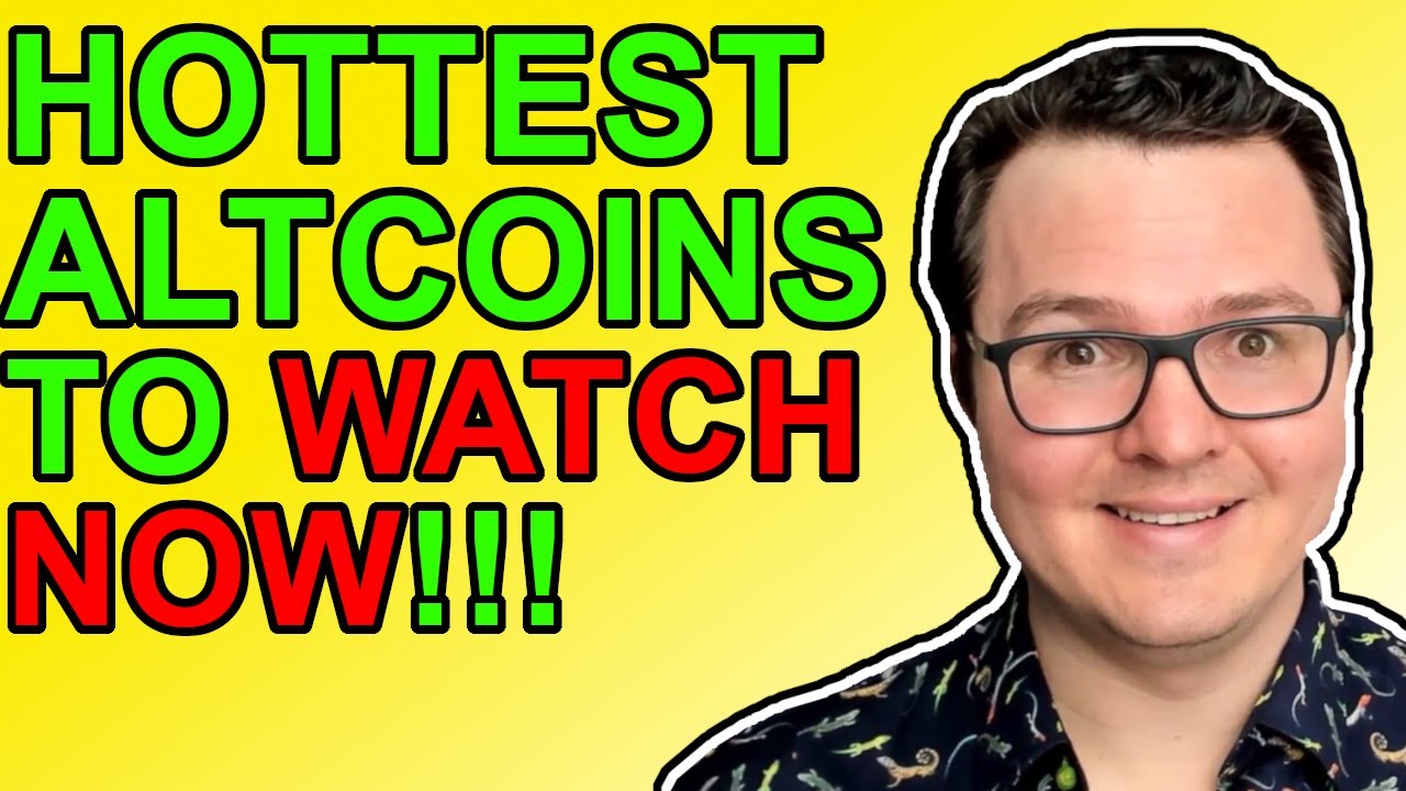 Hot Crypto Altcoins To Watch Now!