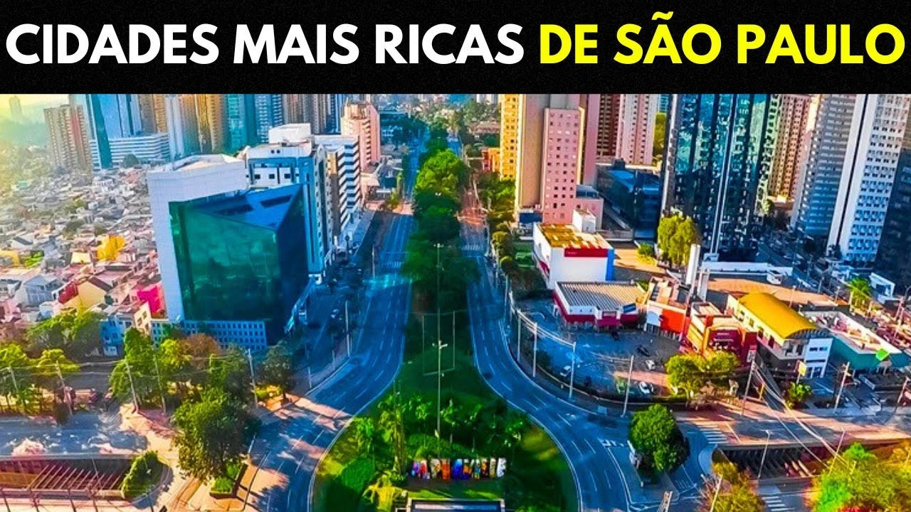 10 CIDADES MAIS RICAS DE SÃO PAULO - YouTube