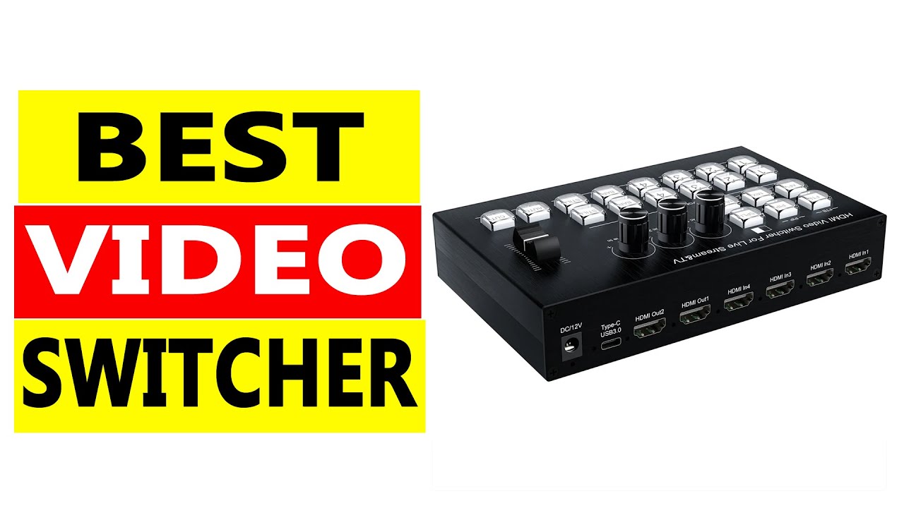 Top 5 Best Video Switcher 2025