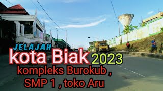 Keliling Burokub , SMP 1 , Toko Aru Biak Papua 2023