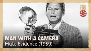 Man with a Camera (1959) | Season 1 | Episode 14 | Mute Evidence