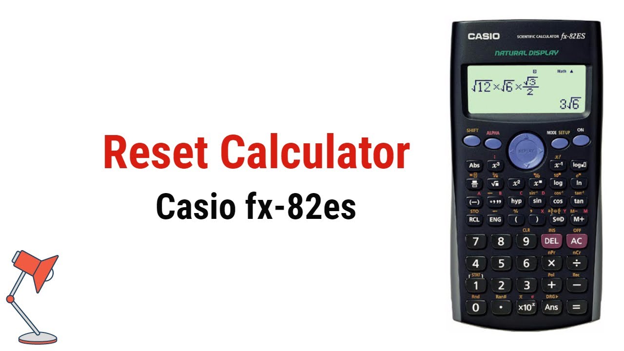 Netjes bang virtueel Reset casio fx 82es calculator | How to Reset Casio fx-82ES - YouTube