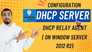 Configuration DHCP Server on Window Server 2012 R2 | DHCP Relay Agent