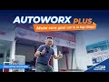 Keep Your Car in Top Shape with Autoworx Plus | Philkotse Features