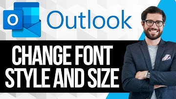How to Change Font Size and Font Style in Outlook