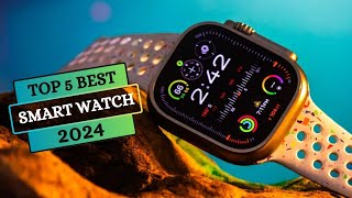 Top 5 Best Budget Smartwatch in 2024 Best smartwatches 2024