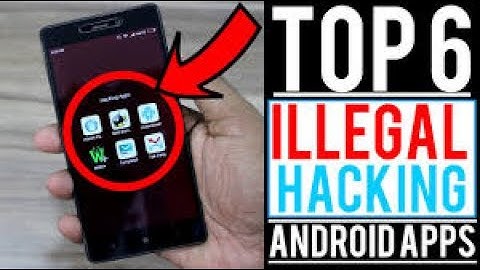 6 Illegal Hacking Apps For Android Without Root