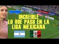 Prensa argentina no puede creer el espectaculo de la liga mexicana monterrey vs tigres