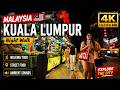 Night Walk Kuala Lumpur 🇲🇾 | Chinatown Night Market &amp; City Lights (4K)