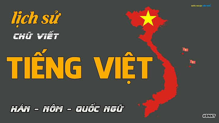 Các văn bản đặc trưng cho chữ hán chữ nôm