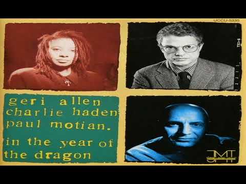 Geri Allen  Charlie Haden  Paul Motian  In The Year Of The Dragon AvantGard JazzJazz Posbop