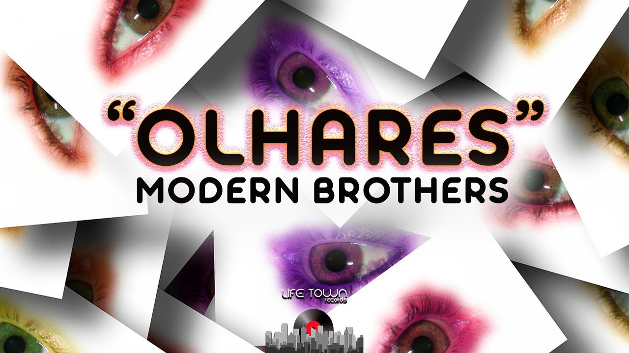 Watch Modern Brothers - Olhares (Original Mix) on YouTube Watch Modern Brothers - Olhares (Original Mix) on YouTube