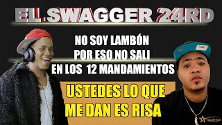 El Swagger 24Rd Dice No Soy Lambón De Tauro.9 Por Eso No Sali En Los 12 Mandamientos