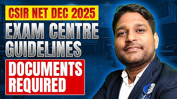 CSIR NET DEC 2025: Entry Rules, Dress Code & Documents | Full Guidelines| Don’t Miss This!