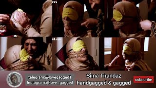 Sima Tirandaz handgag and gagged ( گگ سیما تیرانداز )