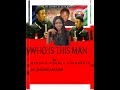 Who Is This Man