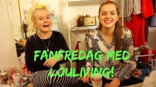 Fanfredag med Louliving! #3 ll Kristine's Jul 2015 #18!