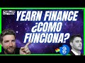 YEARN FINANCE QUE ES Y COMO FUNCIONA!! EXPLICACION BASICA!!