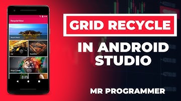 Grid Recycler view using Span size in Android Studio || Mr Programmer