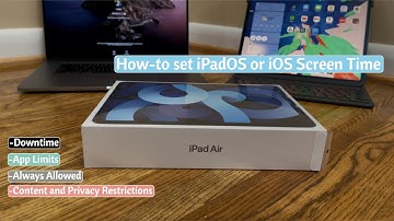 How to set iPadOS or iOS Screen Time Restrictions - [iPad Air 4th gen]